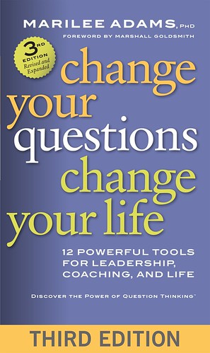 Change your Questions Change your Life 3rd edition, par Marilee Adams