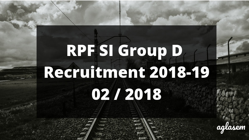 RPF SI Group D Result 2018-19