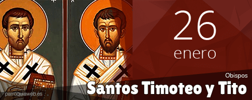 Santos Timoteo y Tito