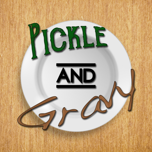 Pickle & Gravy Presents
