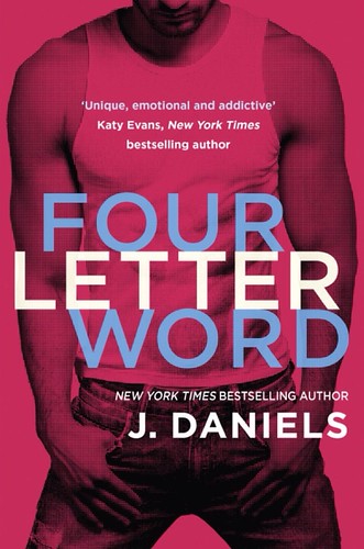 Four Letter Word by J Daniels