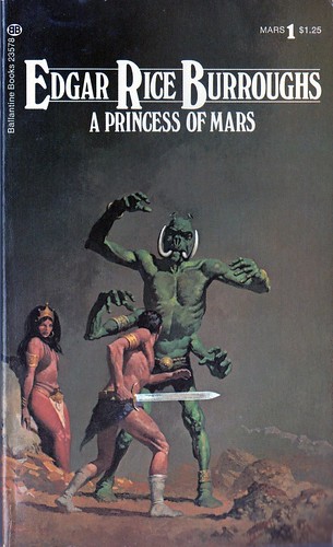 "A Princess of Mars" by Edgar Rice Burroughs