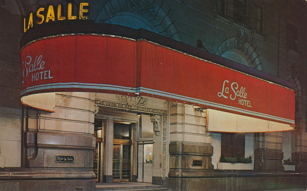 La Salle Hotel - Chicago, Illinois