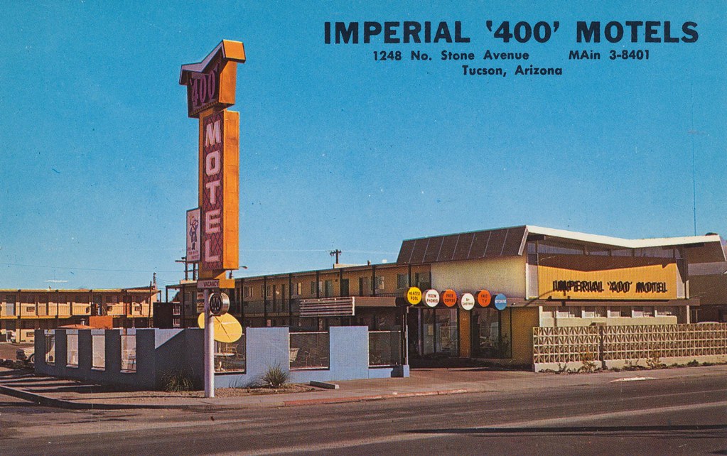 Imperial '400' Motel - Tucson, Arizona