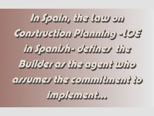 Builders in Spain – Obligations, Responsibilities and Guarantees