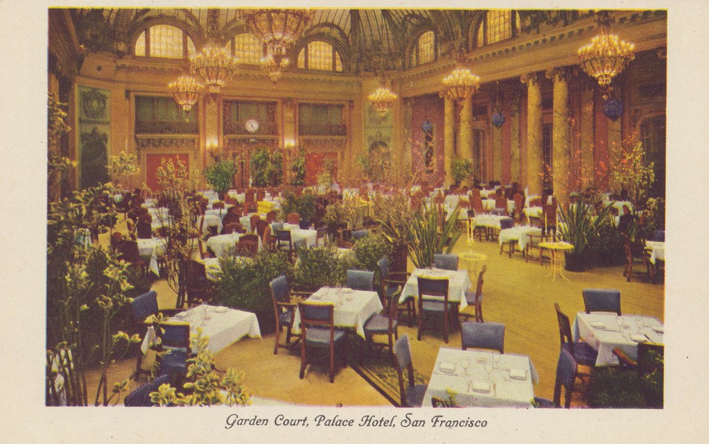 Palace Hotel - San Francisco, California