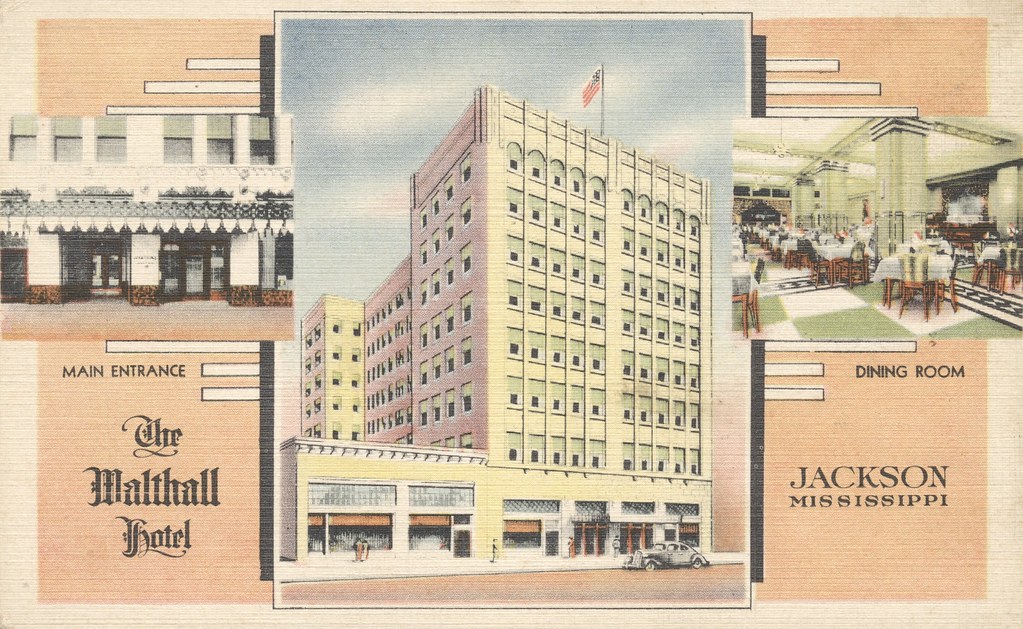 Walthall Hotel - Jackson, Mississippi