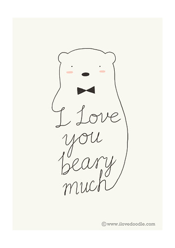 I Love You Beary Much | Made a card for my wife this morning… | Flickr