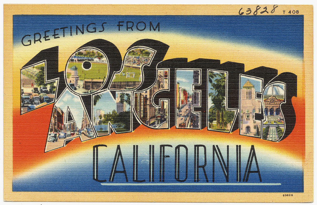 Greetings from Los Angeles, California | File name: 06_10 ...