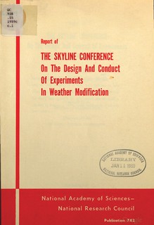 Report of The Skyline Conference - On the Design and Conduct of Experiments In Weather Modification