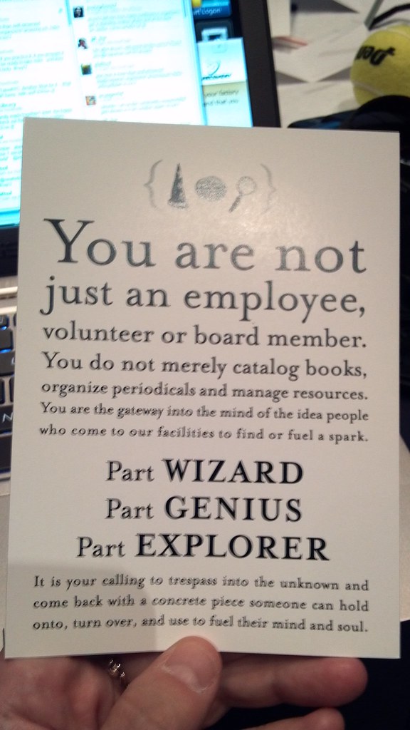 You are not just an employee.... | The Shifted Librarian | Flickr