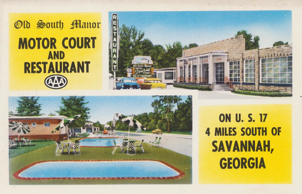 Old South Manor Motor Court & Restaurant - Savannah, Georgia