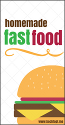 Blog-Event CXXIII - Homemade Fastfood (Einsendeschluss 15.9.2016)