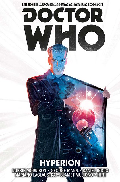DOCTOR WHO THE TWELFTH DOCTOR VOLUME 3 HYPERION TP