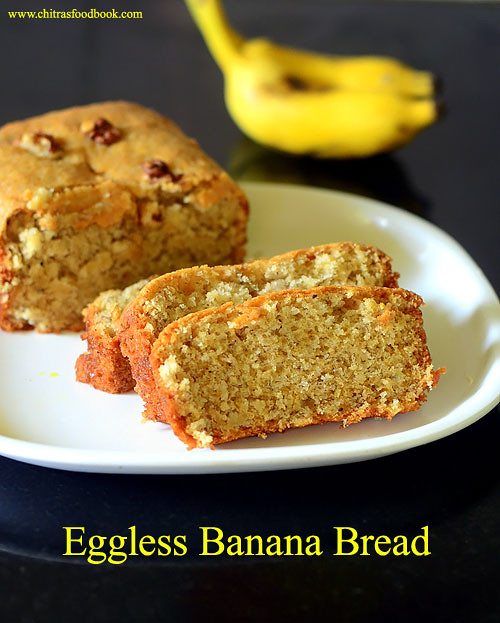 Eggless banana bread recipe