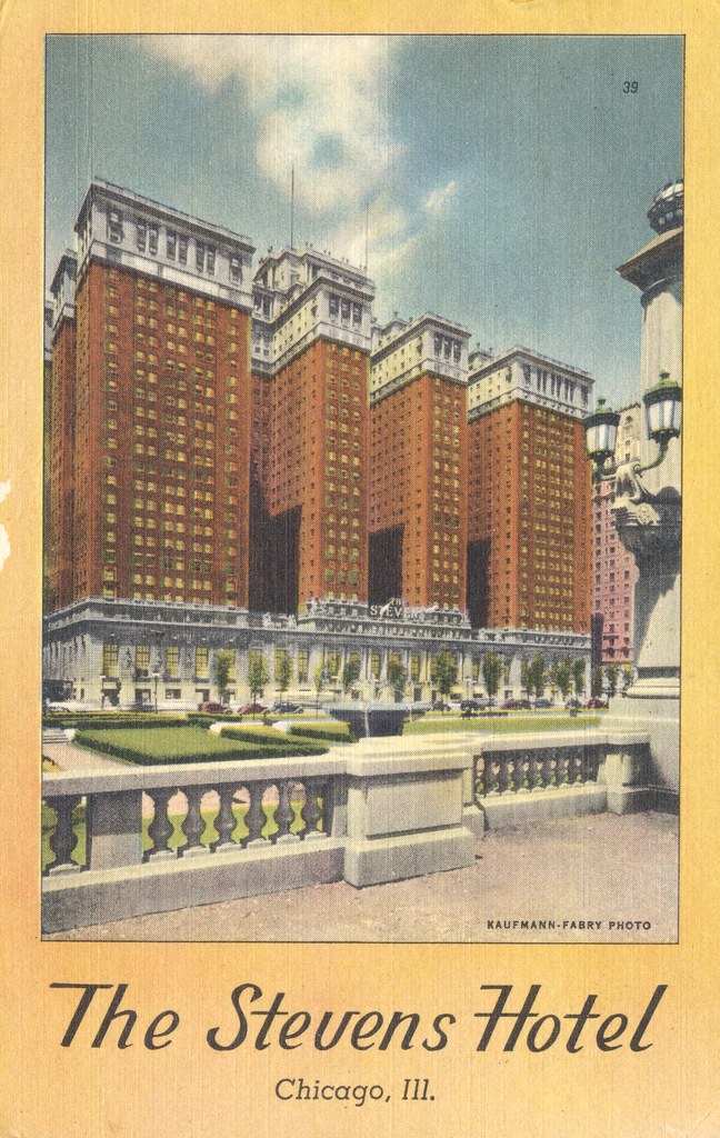 The Stevens Hotel - Chicago, Illinois