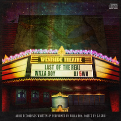 Willa Boy - Last Of The Real (Front)