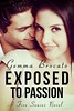 Exposed to Passion