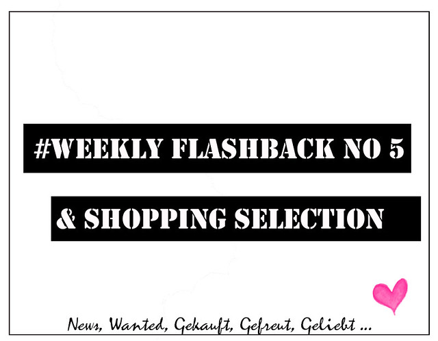 weeklyflashback-fashionpassionlove-nummer5